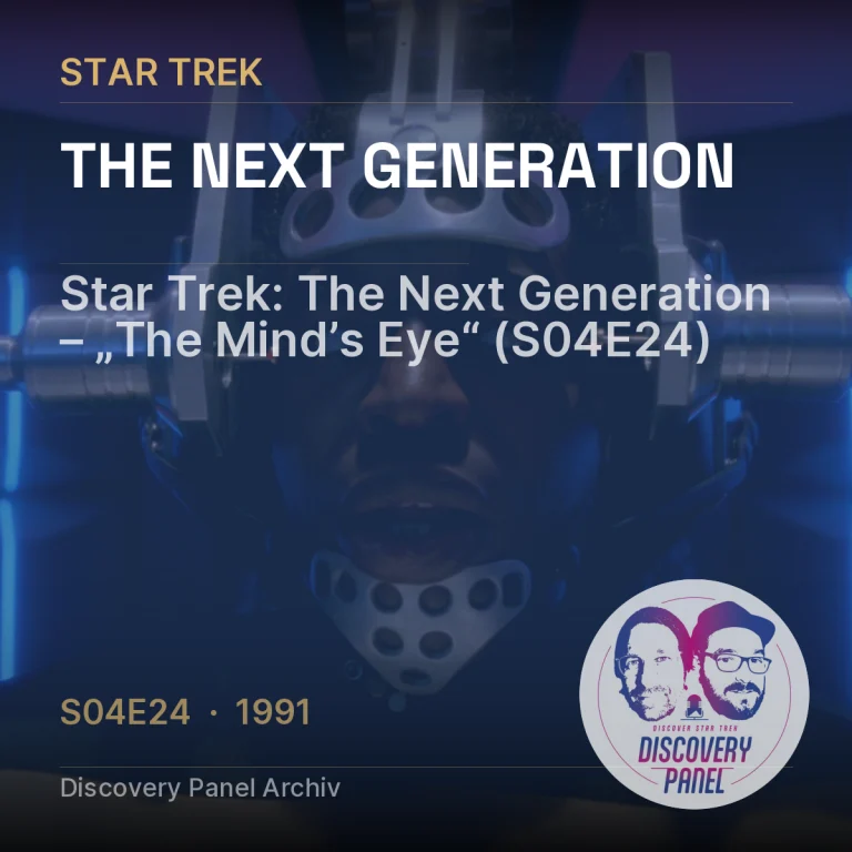 Star Trek: The Next Generation – „The Mind’s Eye“ (S04E24)