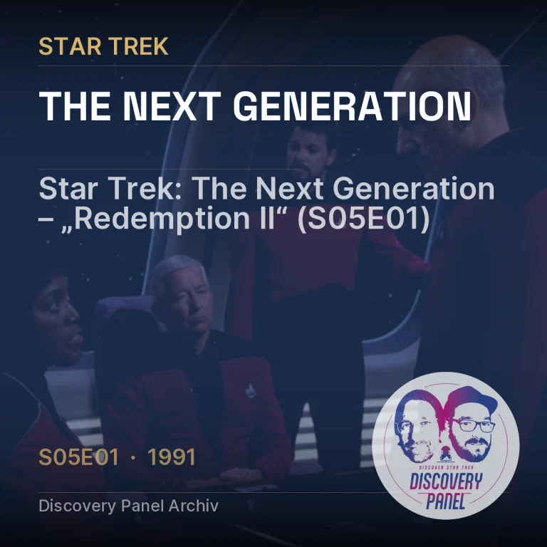 Star Trek: The Next Generation – „Redemption II“ (S05E01)