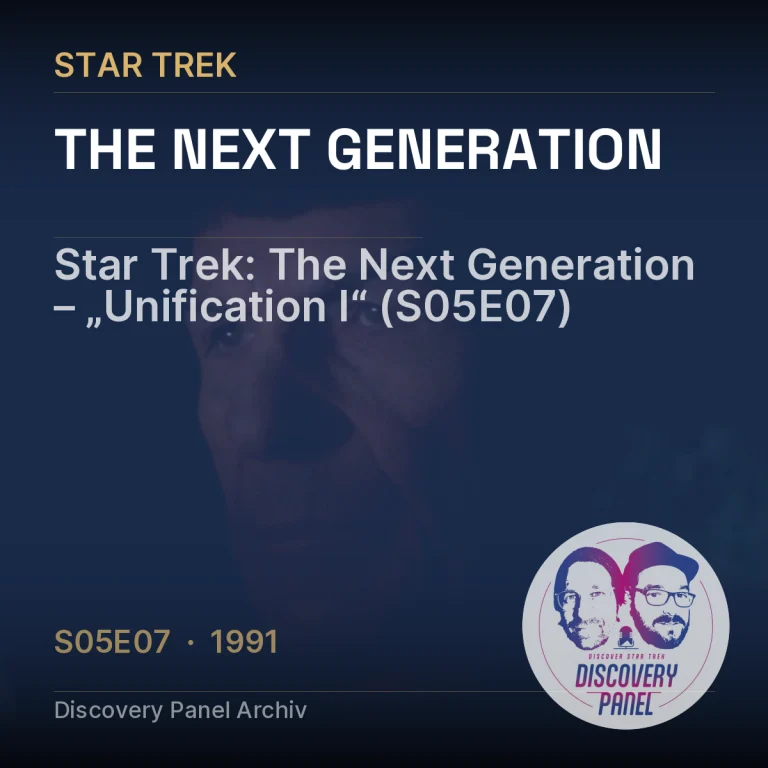 Star Trek: The Next Generation – „Unification I“ (S05E07)