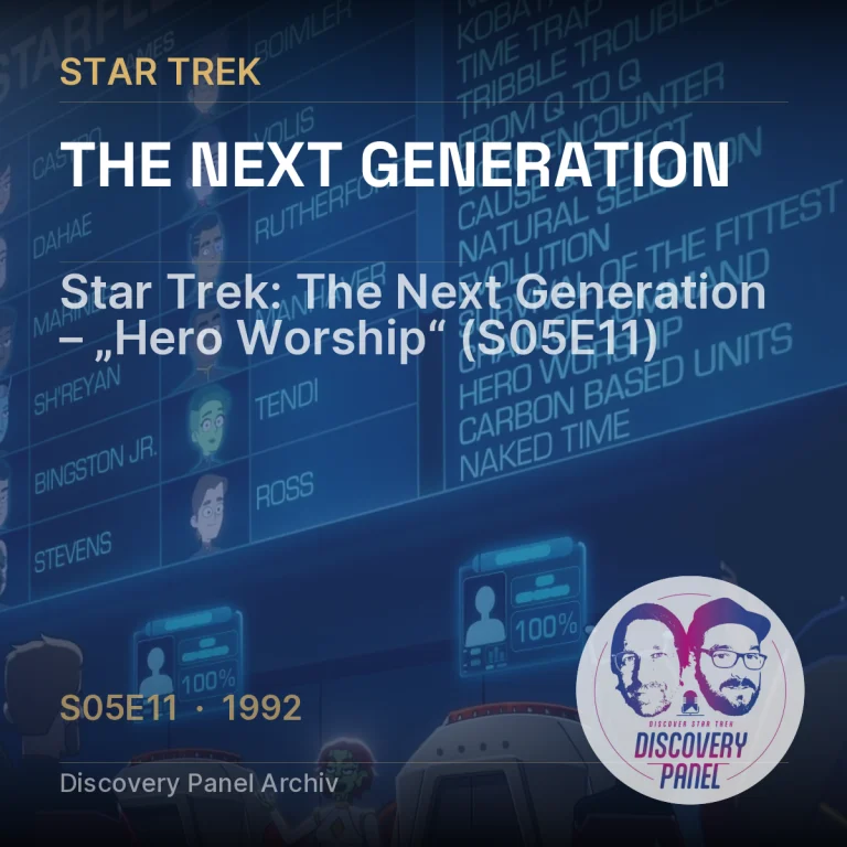 Star Trek: The Next Generation – „Hero Worship“ (S05E11)