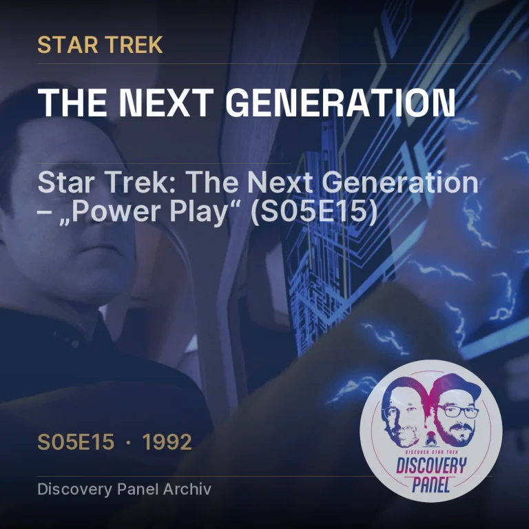 Star Trek: The Next Generation – „Power Play“ (S05E15)
