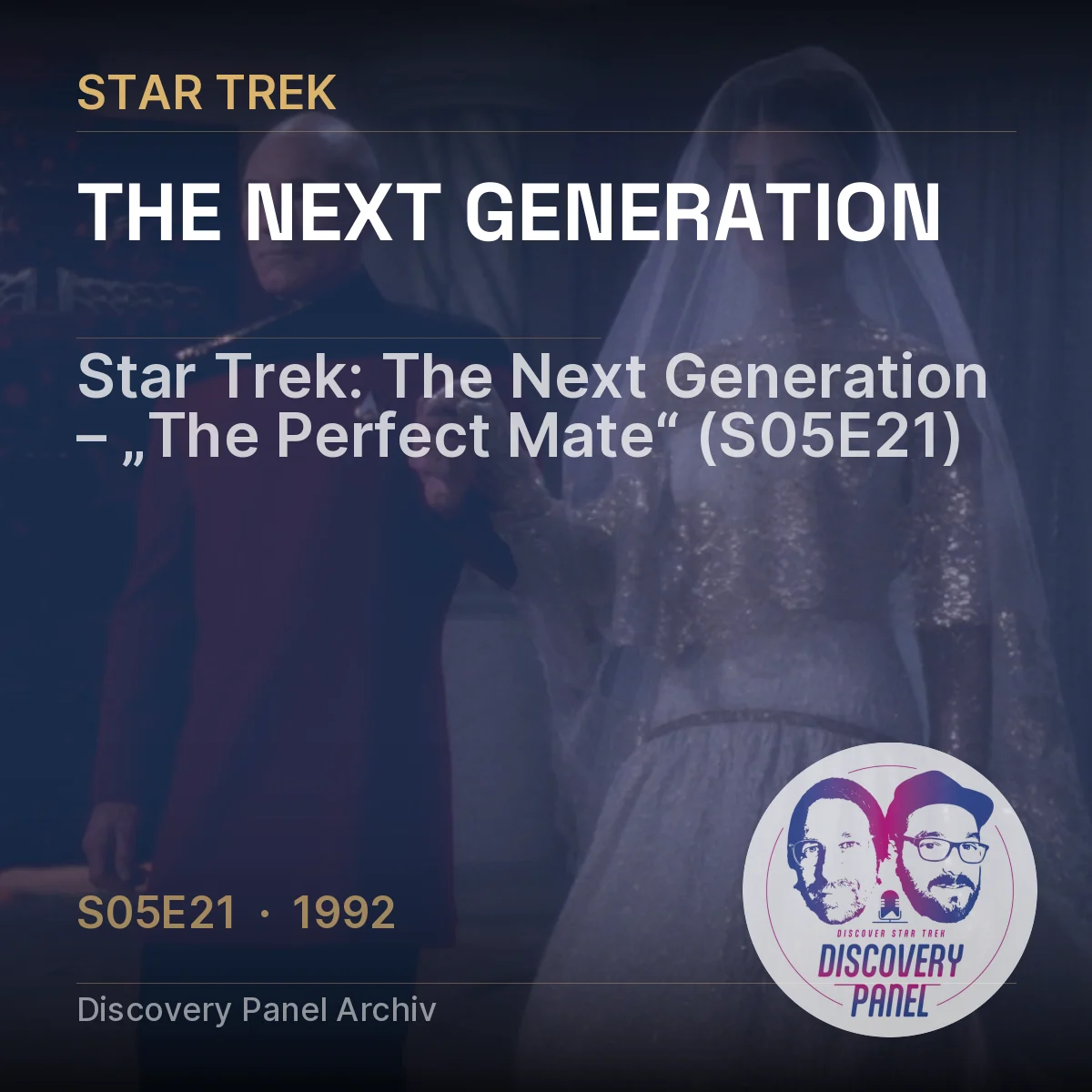 Star Trek: The Next Generation, Episode "The Perfect Mate" aus 1992, mit Charakteren in futuristischer Kleidung.
