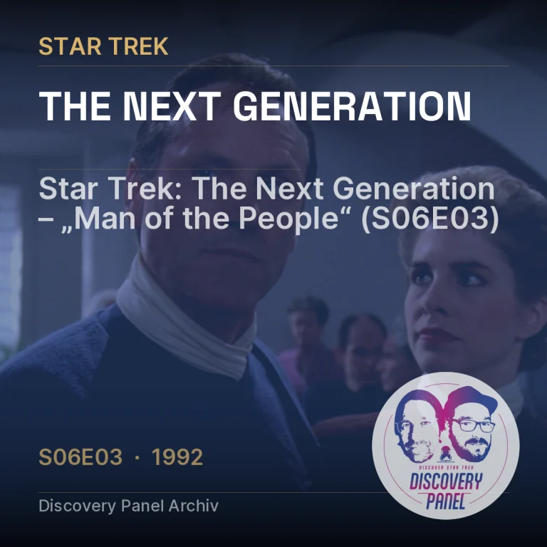 Star Trek: The Next Generation – „Man of the People“ (S06E03)