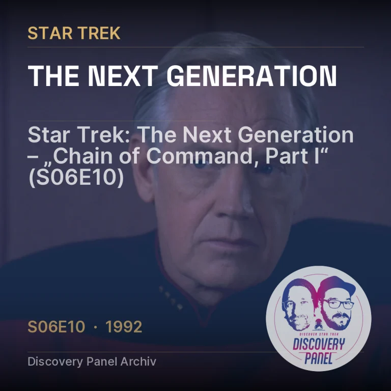 Star Trek: The Next Generation – „Chain of Command, Part I“ (S06E10)