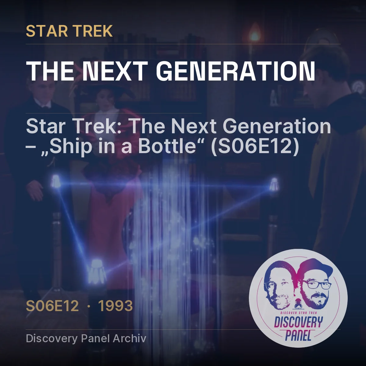 Die Szene zeigt Figuren aus Star Trek: The Next Generation mit holografischen Effekten und Star Trek-Logo.