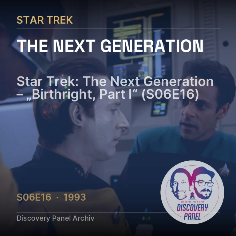 Star Trek: The Next Generation – „Birthright, Part I“ (S06E16)