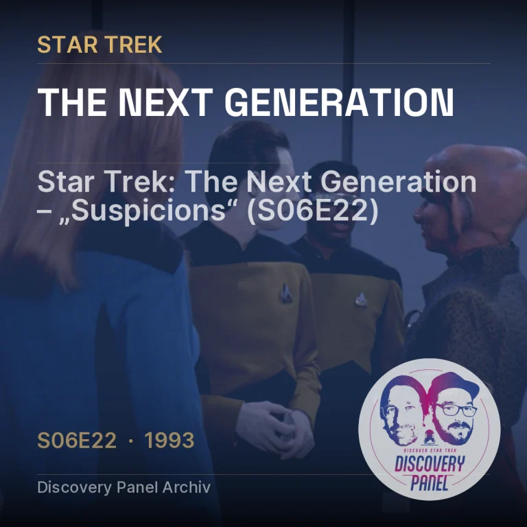 Star Trek: The Next Generation – „Suspicions“ (S06E22)