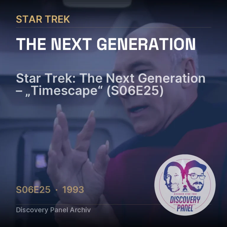 Star Trek: The Next Generation – „Timescape“ (S06E25)