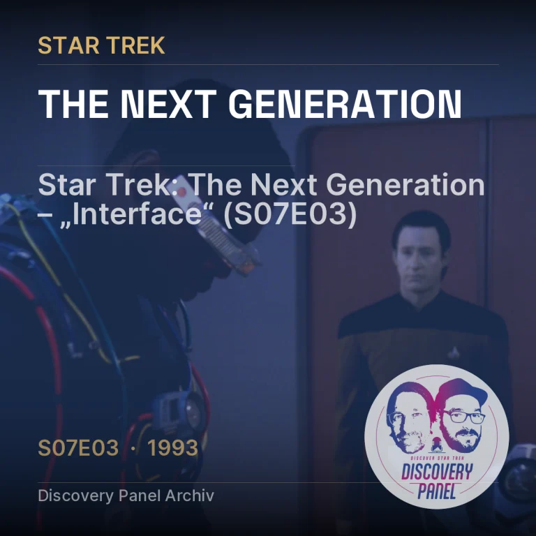 Star Trek: The Next Generation – „Interface“ (S07E03)