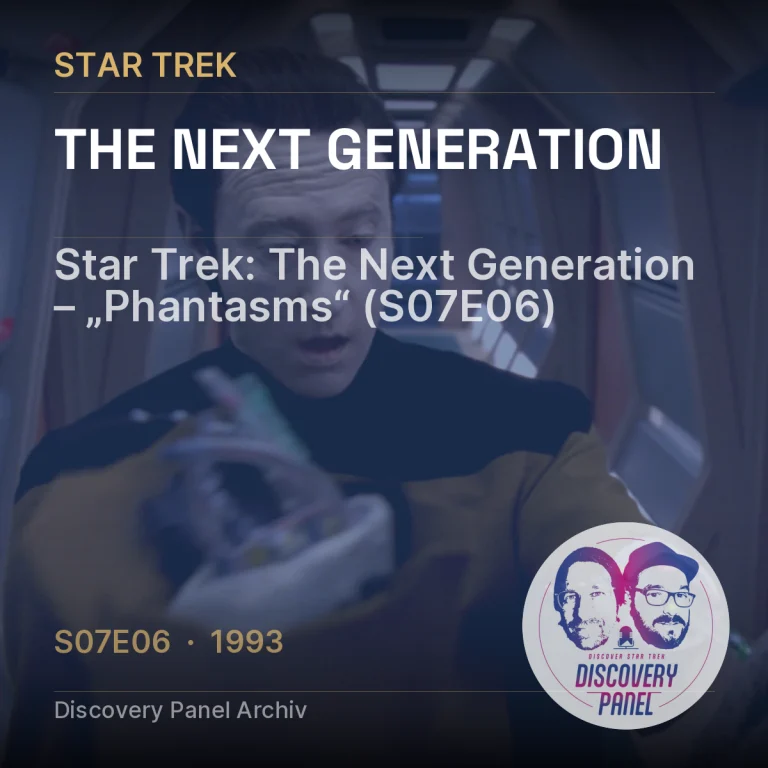 Star Trek: The Next Generation – „Phantasms“ (S07E06)
