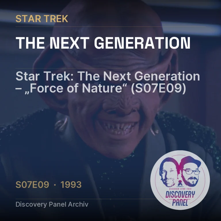Star Trek: The Next Generation – „Force of Nature“ (S07E09)
