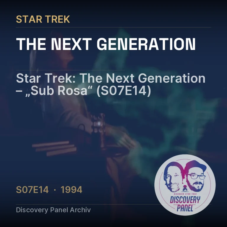 Star Trek: The Next Generation – „Sub Rosa“ (S07E14)