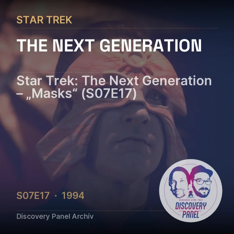 Star Trek: The Next Generation – „Masks“ (S07E17)