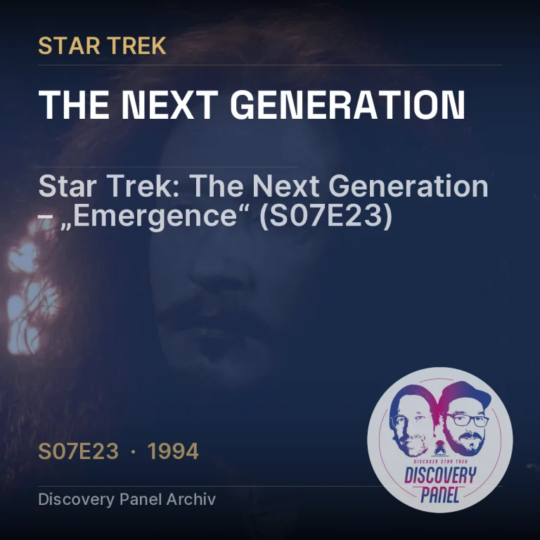 Star Trek: The Next Generation – „Emergence“ (S07E23)