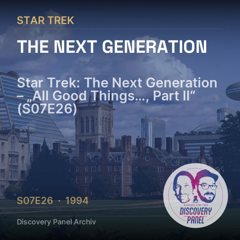 Star Trek: The Next Generation – „All Good Things…, Part II“ (S07E26)