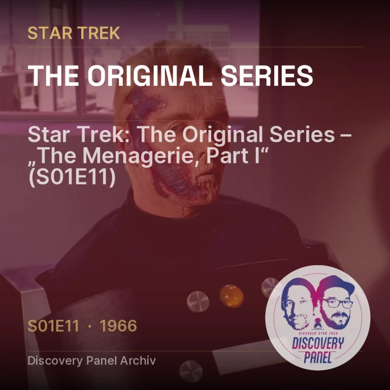 Star Trek: The Original Series – „The Menagerie, Part I“ (S01E11)