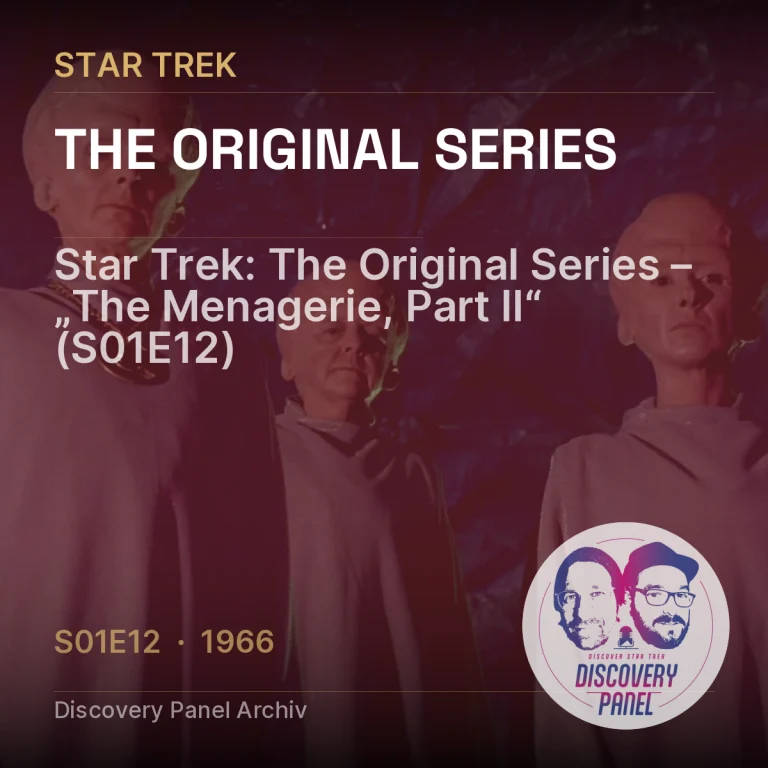 Star Trek: The Original Series – „The Menagerie, Part II“ (S01E12)