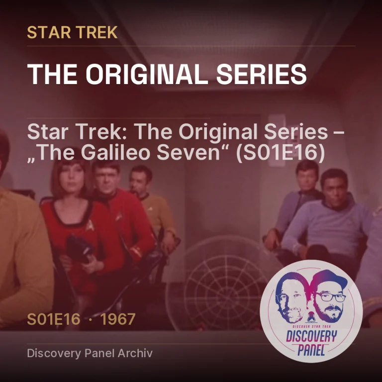 Star Trek: The Original Series – „The Galileo Seven“ (S01E16)