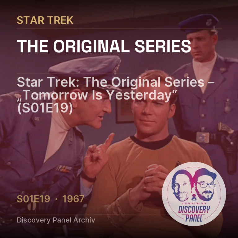 Star Trek: The Original Series – „Tomorrow Is Yesterday“ (S01E19)