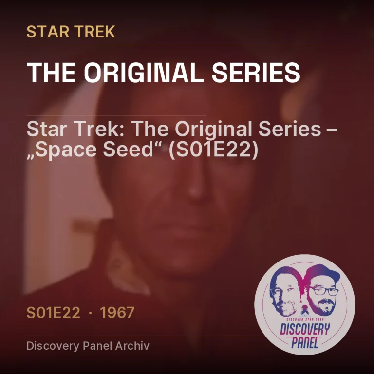 Star Trek: The Original Series – „Space Seed“ (S01E22)