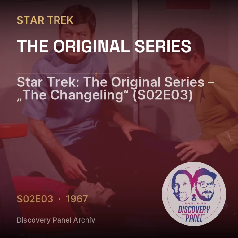 Star Trek: The Original Series – „The Changeling“ (S02E03)