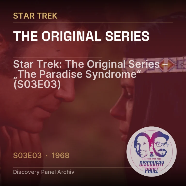 Star Trek: The Original Series – „The Paradise Syndrome“ (S03E03)