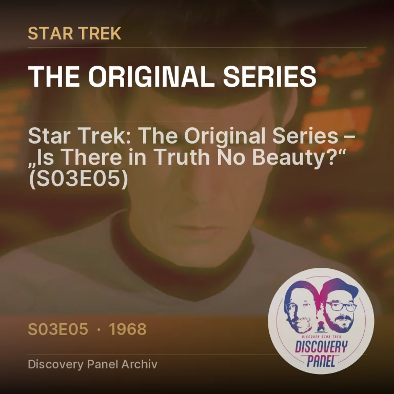 Star Trek: The Original Series – „Is There in Truth No Beauty?“ (S03E05)