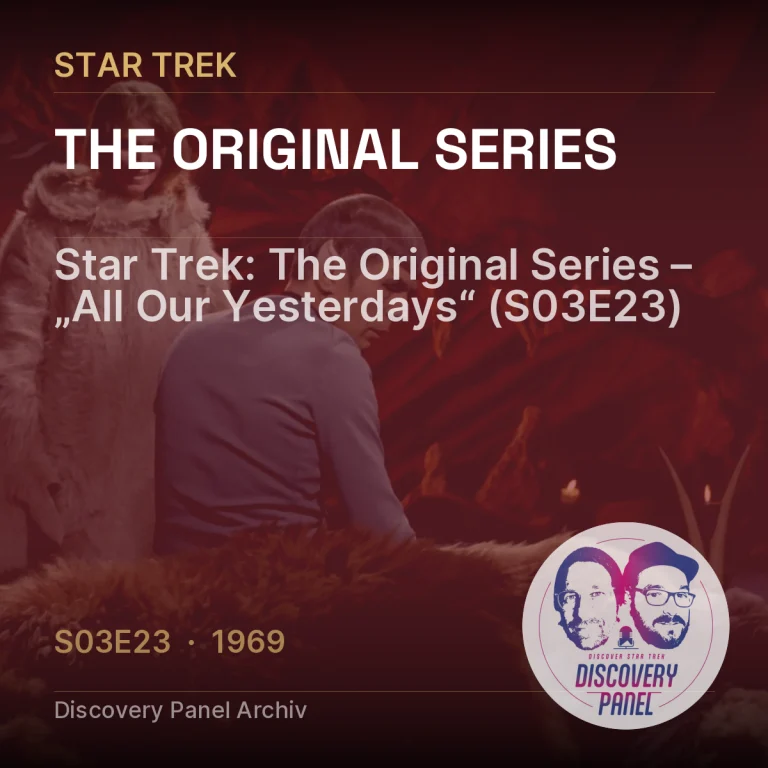 Star Trek: The Original Series – „All Our Yesterdays“ (S03E23)