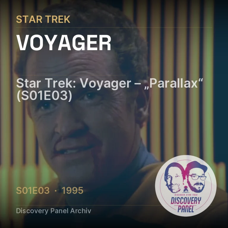Star Trek: Voyager – „Parallax“ (S01E03)