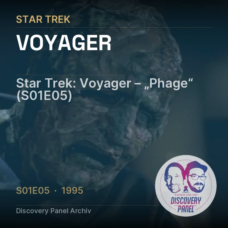 Star Trek: Voyager – „Phage“ (S01E05)