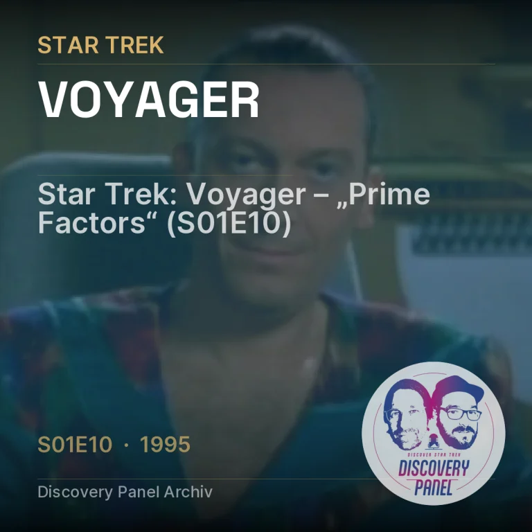 Star Trek: Voyager – „Prime Factors“ (S01E10)