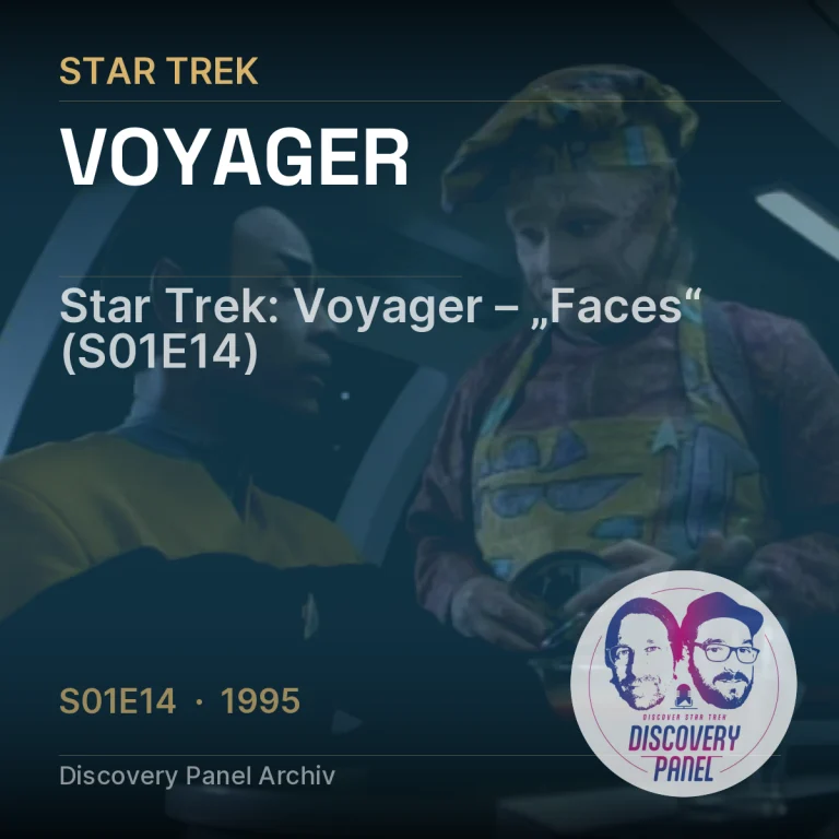 Star Trek: Voyager – „Faces“ (S01E14)