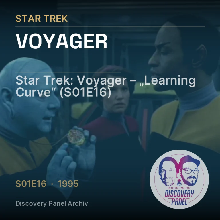 Star Trek: Voyager – „Learning Curve“ (S01E16)