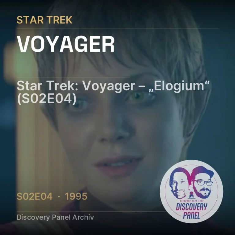 Star Trek: Voyager – „Elogium“ (S02E04)