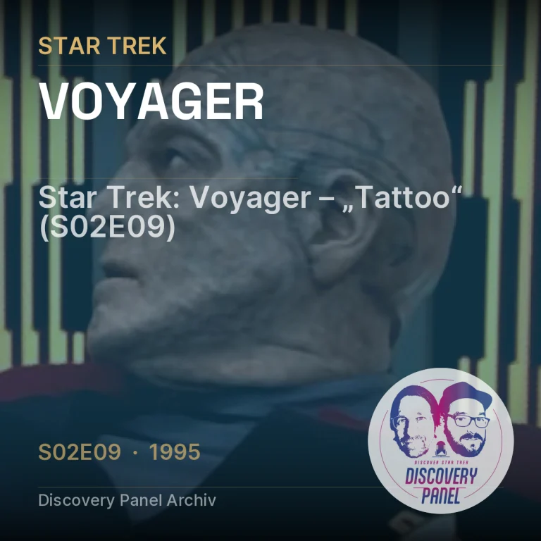 Star Trek: Voyager – „Tattoo“ (S02E09)