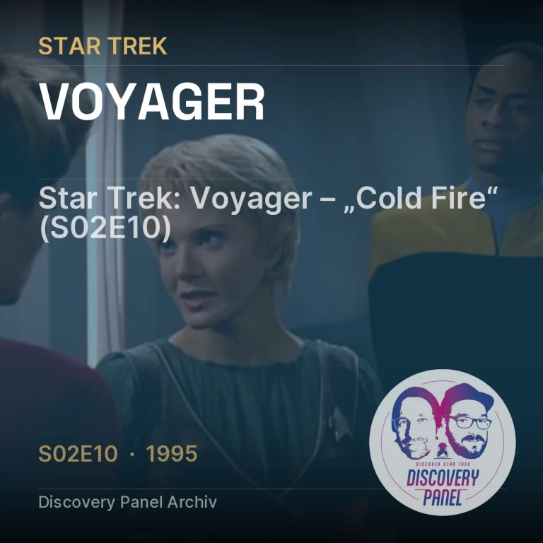 Star Trek: Voyager – „Cold Fire“ (S02E10)