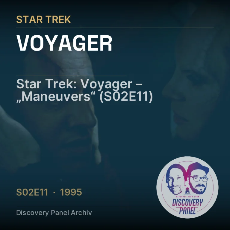 Star Trek: Voyager – „Maneuvers“ (S02E11)