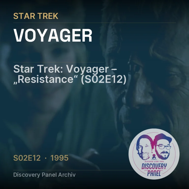 Star Trek: Voyager – „Resistance“ (S02E12)