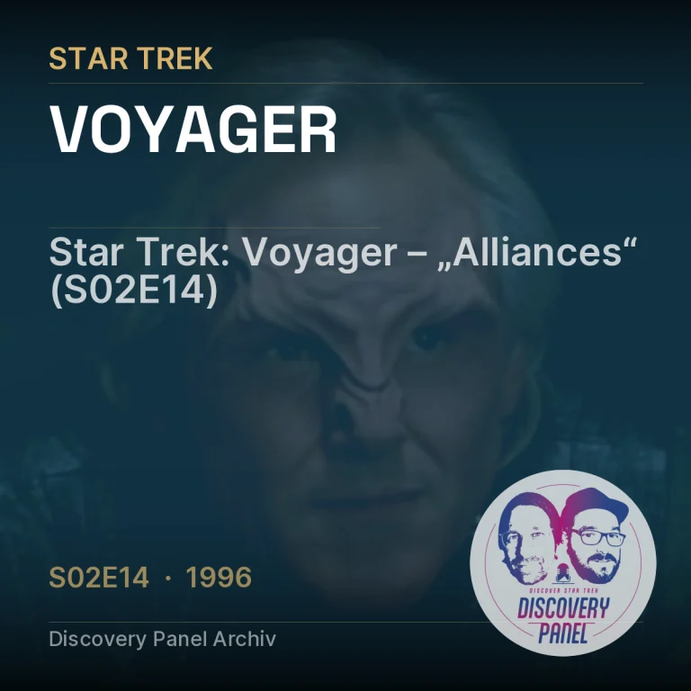 Star Trek: Voyager – „Alliances“ (S02E14)