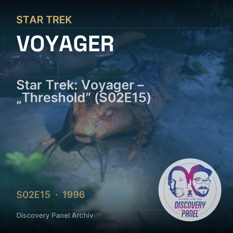 Star Trek: Voyager – „Threshold“ (S02E15)