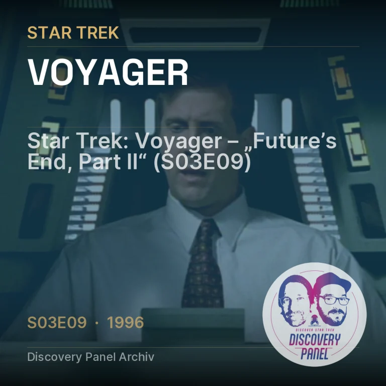 Star Trek: Voyager – „Future’s End, Part II“ (S03E09)