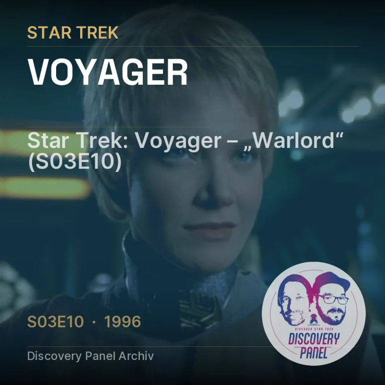 Star Trek: Voyager – „Warlord“ (S03E10)