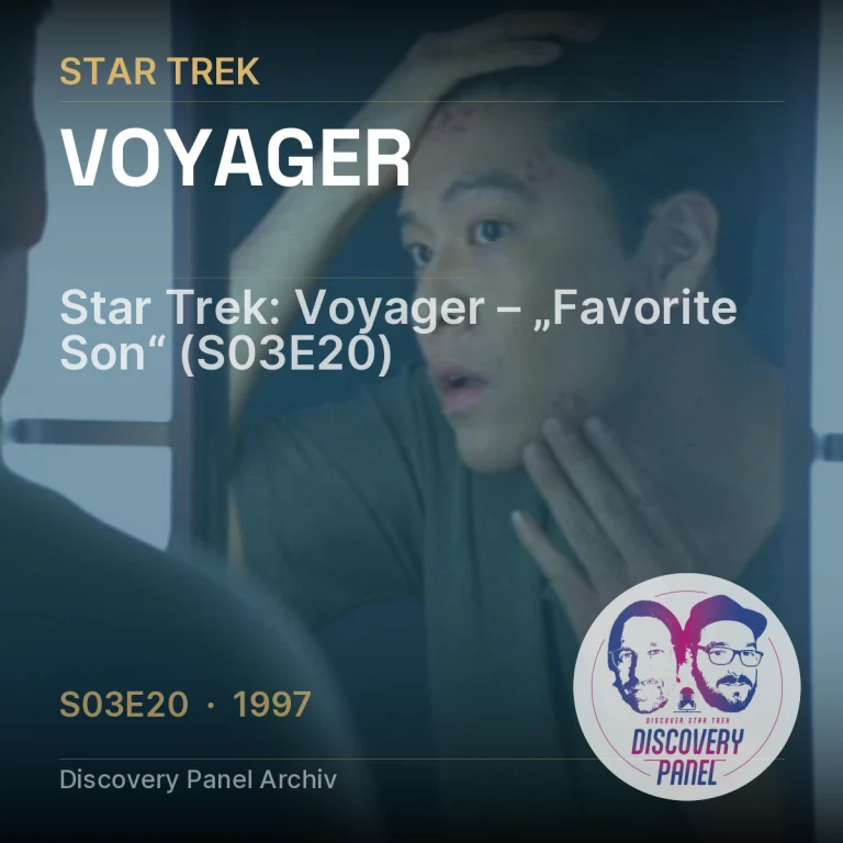 Star Trek: Voyager – „Favorite Son“ (S03E20)
