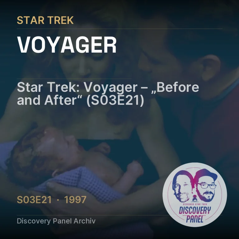 Star Trek: Voyager – „Before and After“ (S03E21)