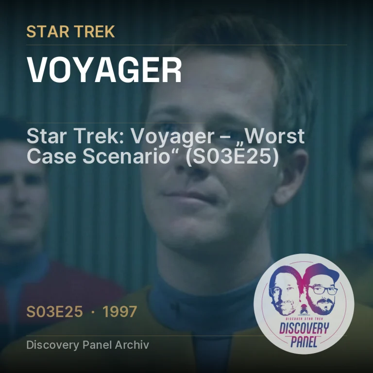 Star Trek: Voyager – „Worst Case Scenario“ (S03E25)