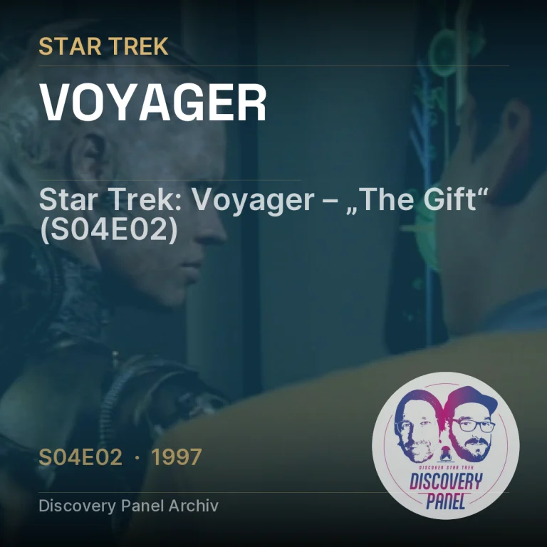 Star Trek: Voyager – „The Gift“ (S04E02)