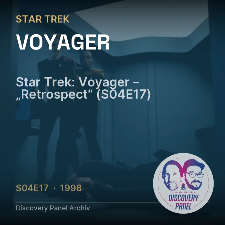 Star Trek: Voyager – „Retrospect“ (S04E17)