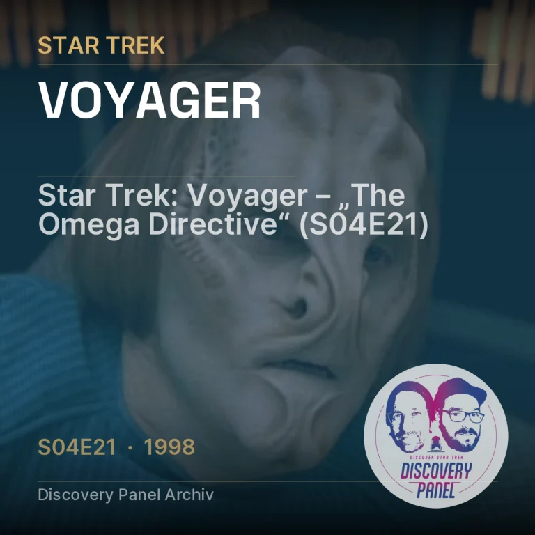 Star Trek: Voyager – „The Omega Directive“ (S04E21)