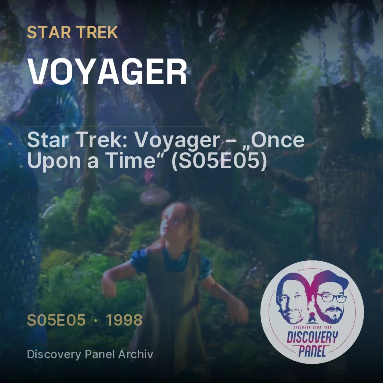 Star Trek: Voyager – „Once Upon a Time“ (S05E05)