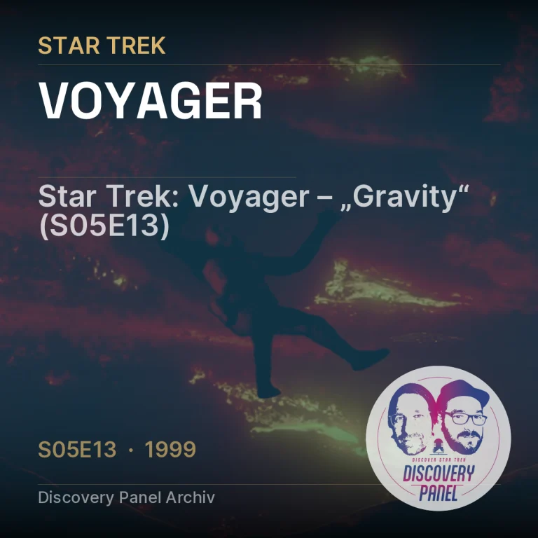 Star Trek: Voyager – „Gravity“ (S05E13)